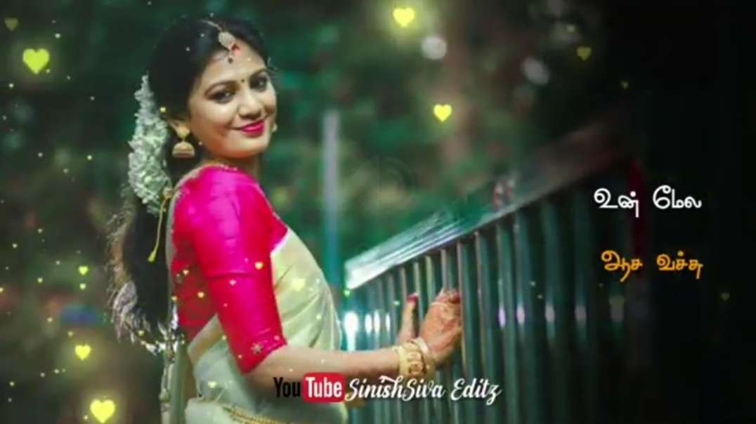 Unmela Aasa avachu Song || Female Tamil  Love WhatsApp Status Video Songs || Gilrs Love WhatsApp Sta