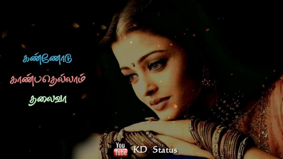 kannodu kanbathellam song || Love Whatsapp status Tamil || Jeans songs || Ar Rahman status